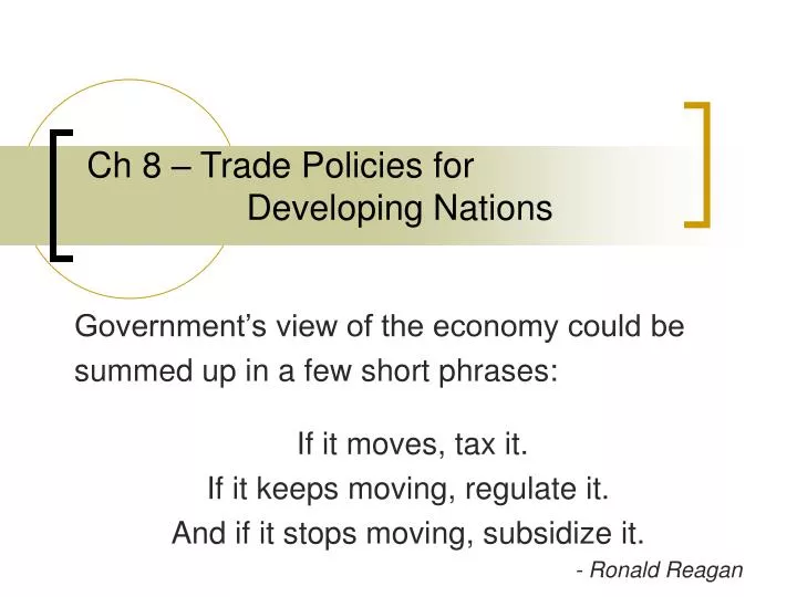 ch 8 trade policies for developing nations