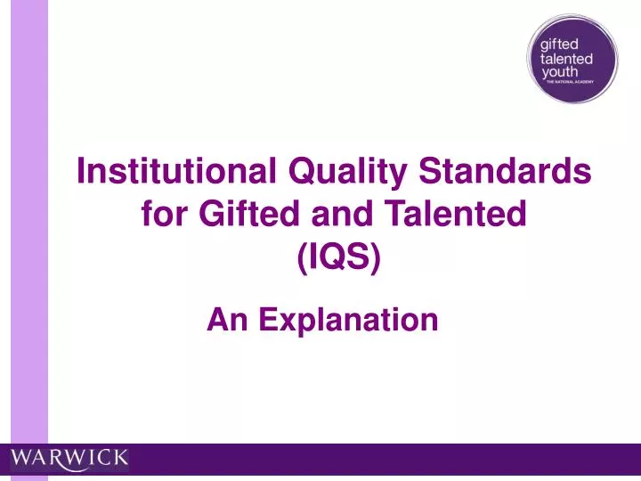 institutional quality standards for gifted and talented iqs