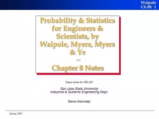 Probability &amp; Statistics for Engineers &amp; Scientists, by Walpole, Myers, Myers &amp; Ye ~ Chapter 8 Notes