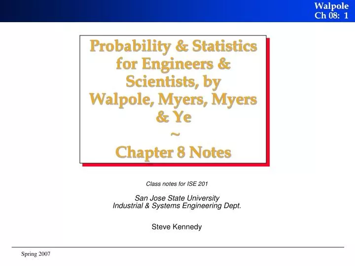 probability statistics for engineers scientists by walpole myers myers ye chapter 8 notes