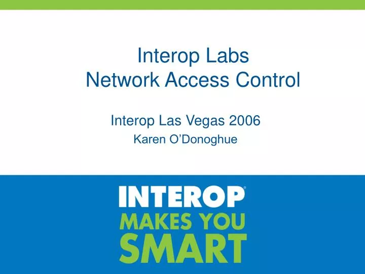 interop labs network access control