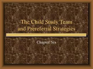 The Child Study Team and Prereferral Strategies