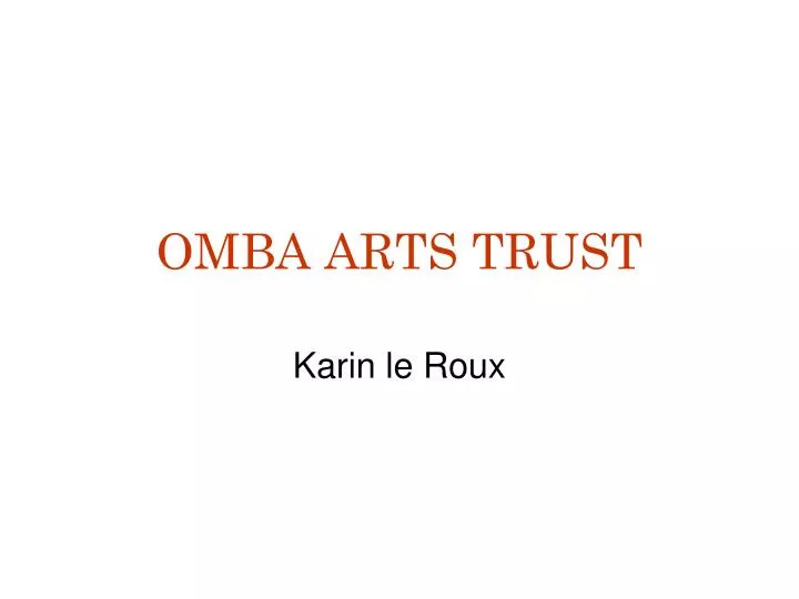 omba arts trust