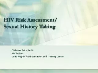 HIV Risk Assessment/ Sexual History Taking