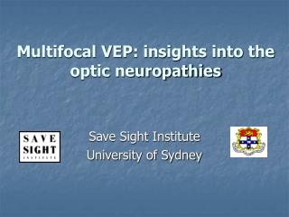 Multifocal VEP: insights into the optic neuropathies