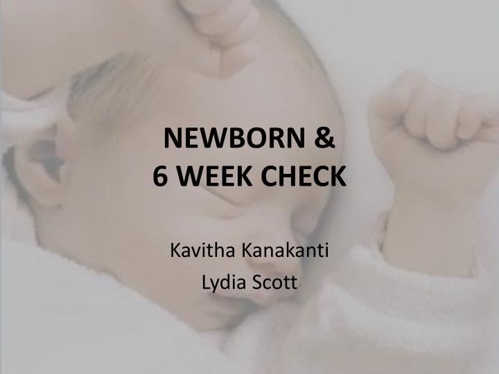 newborn 6 week check