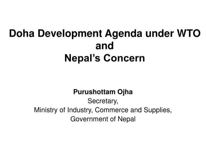 doha development agenda under wto and nepal s concern