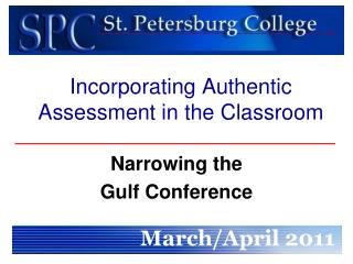 Incorporating Authentic Assessment in the Classroom