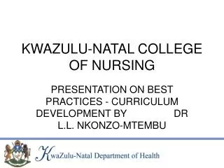 KWAZULU-NATAL COLLEGE OF NURSING