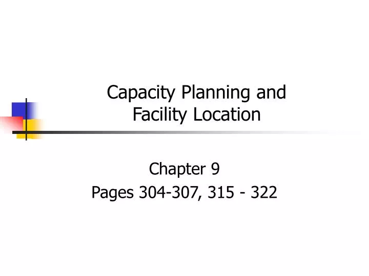 capacity planning and facility location
