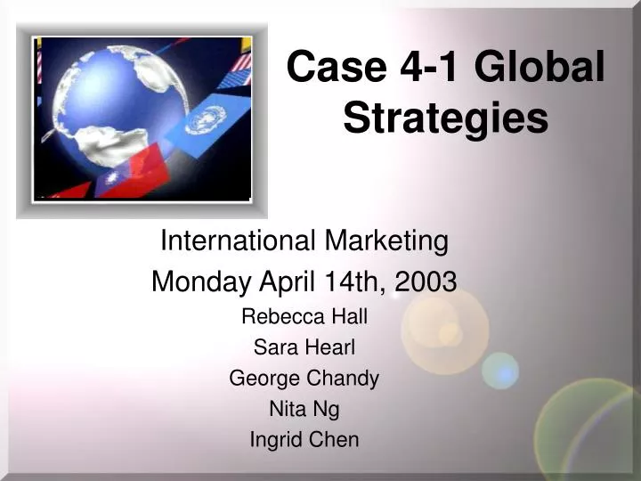 case 4 1 global strategies