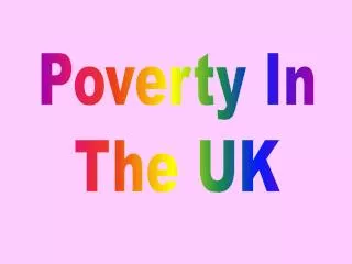 Poverty In The UK