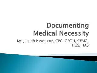 Documenting Medical Necessity