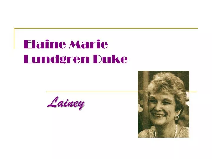 elaine marie lundgren duke