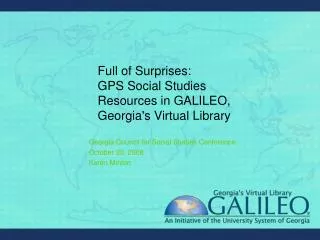 Full of Surprises: GPS Social Studies Resources in GALILEO, Georgia's Virtual Library