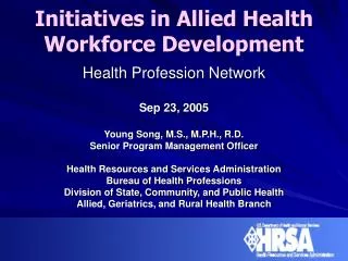 Initiatives in Allied Health Workforce Development