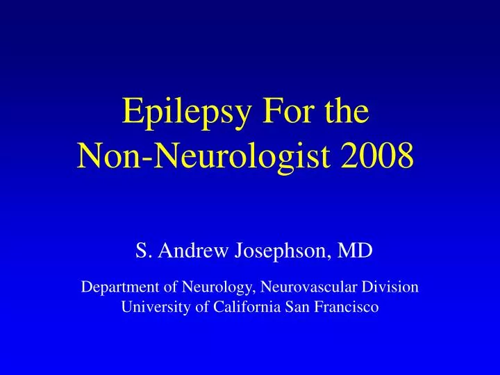 epilepsy for the non neurologist 2008
