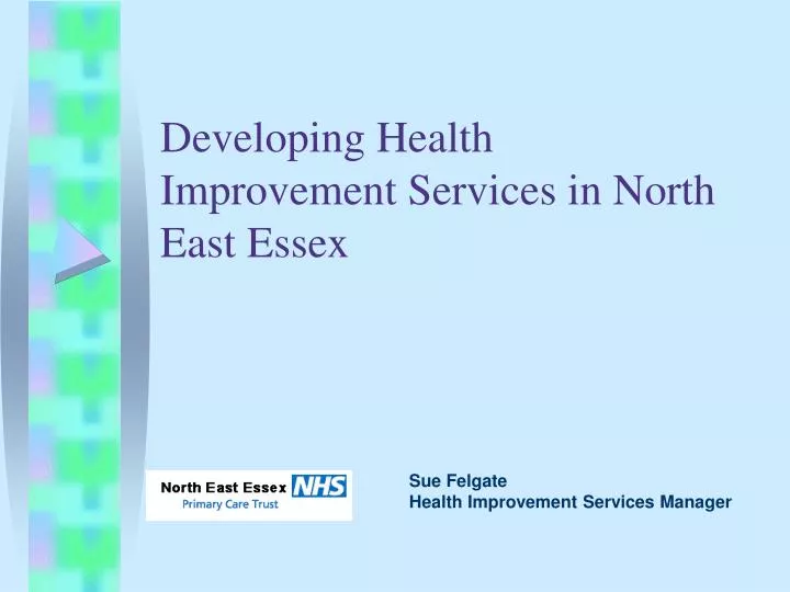 developing health improvement services in north east essex