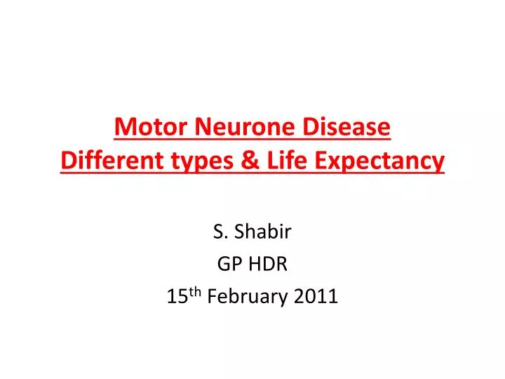 motor neurone disease different types life expectancy