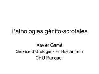 Pathologies génito-scrotales