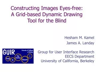 Constructing Images Eyes-free: A Grid-based Dynamic Drawing Tool for the Blind