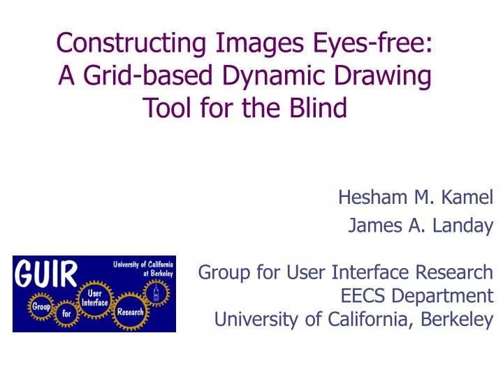 constructing images eyes free a grid based dynamic drawing tool for the blind