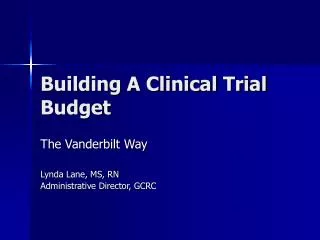 Building A Clinical Trial Budget