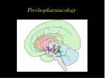 Psychopharmacology - slide 1