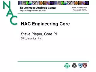 NAC Engineering Core