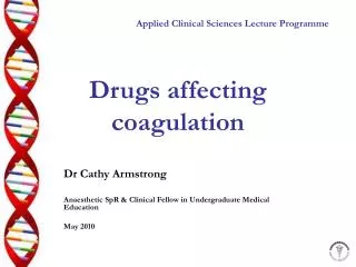 Drugs affecting coagulation
