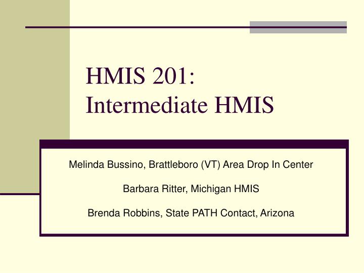 hmis 201 intermediate hmis