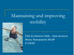 Maintaining and improving mobility - slide 1