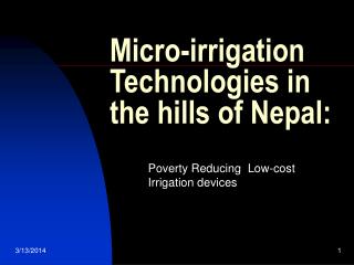 Micro-irrigation Technologies in the hills of Nepal: