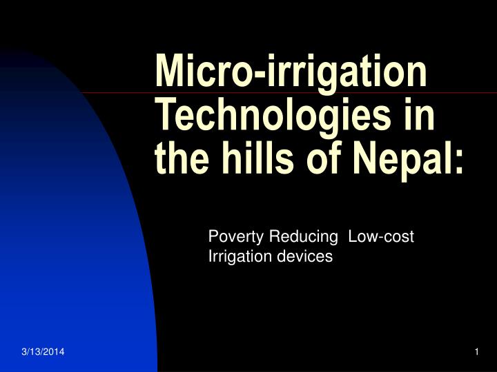micro irrigation technologies in the hills of nepal