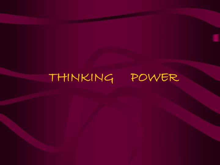 thinking power