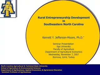 Kenrett Y. Jefferson-Moore, Ph.D. * Seminar Presentation Ege University Faculty of Agriculture Department of Agricultur