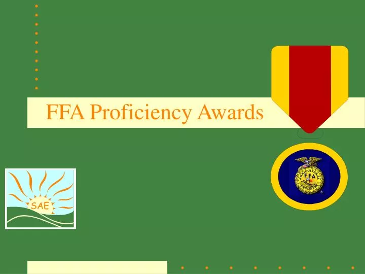 ffa proficiency awards