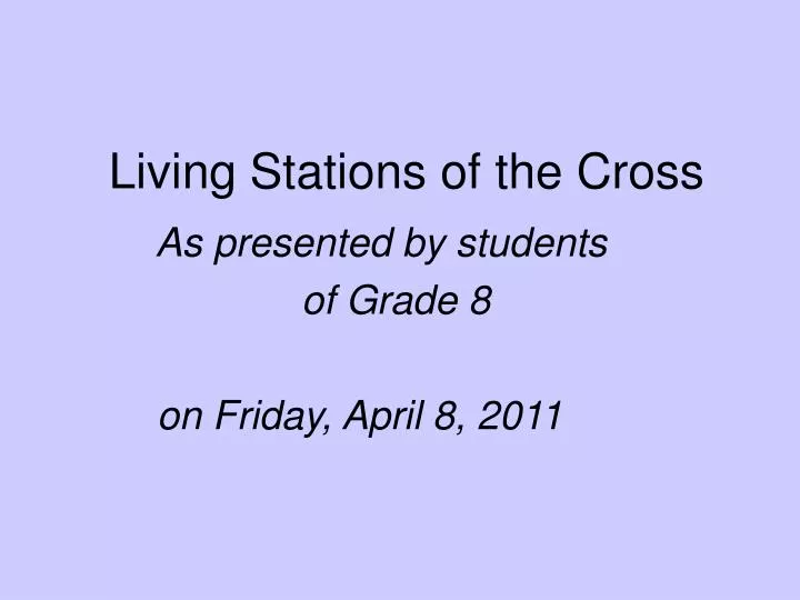 living stations of the cross