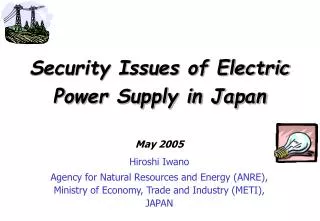 Security Issues of Electric Power Supply in Japan