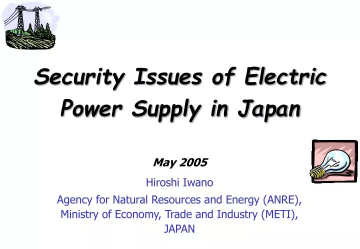 security issues of electric power supply in japan