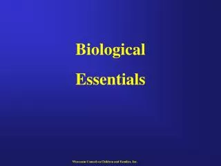 Biological Essentials