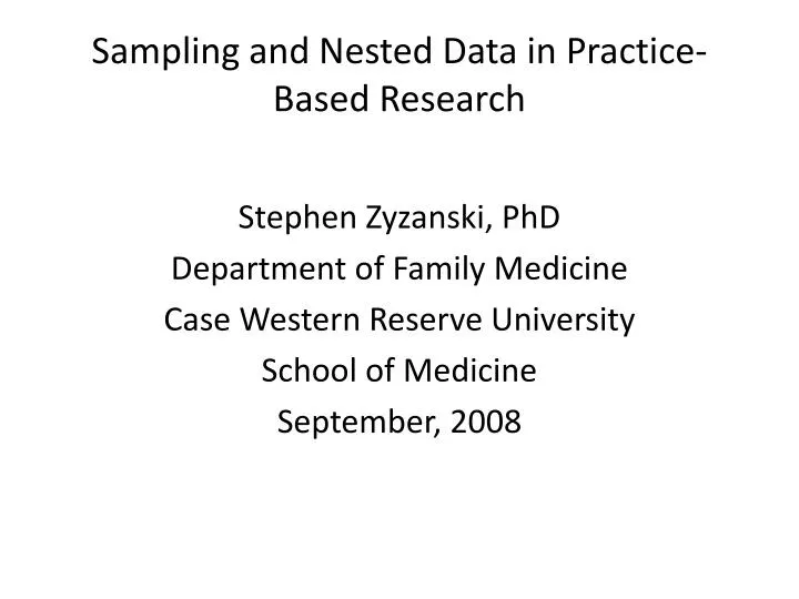 sampling and nested data in practice based research
