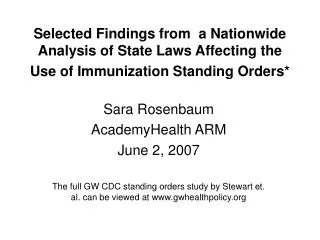 Selected Findings from a Nationwide Analysis of State Laws Affecting the Use of Immunization Standing Orders*