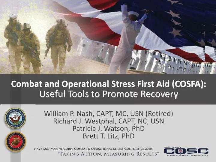 combat and operational stress first aid cosfa useful tools to promote recovery
