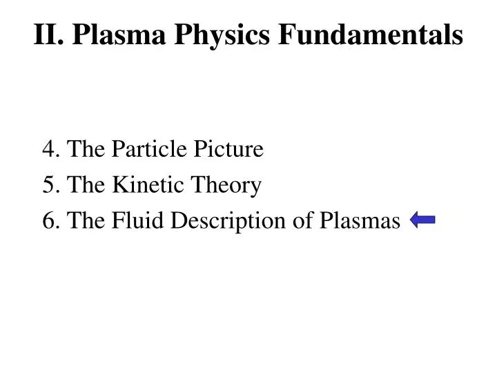 ii plasma physics fundamentals