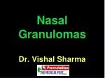 Nasal Granulomas