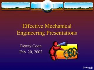 Effective Mechanical Engineering Presentations