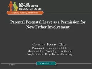 Parental Postnatal Leave as a Permission for New Father Involvement