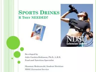 Sports Drinks R They NEEDED?