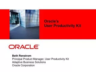 Oracle’s User Productivity Kit